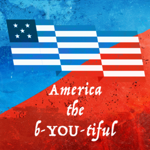 America the Be-You-tiful 1