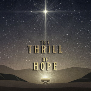 A Thrill of Hope 1