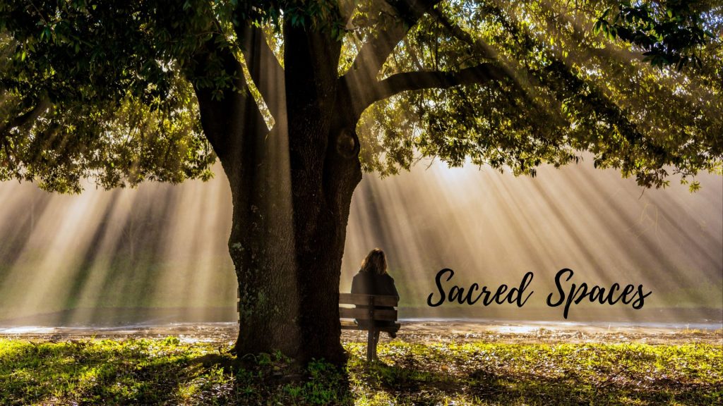 Sacred Spaces: Sabbath (Week 4)