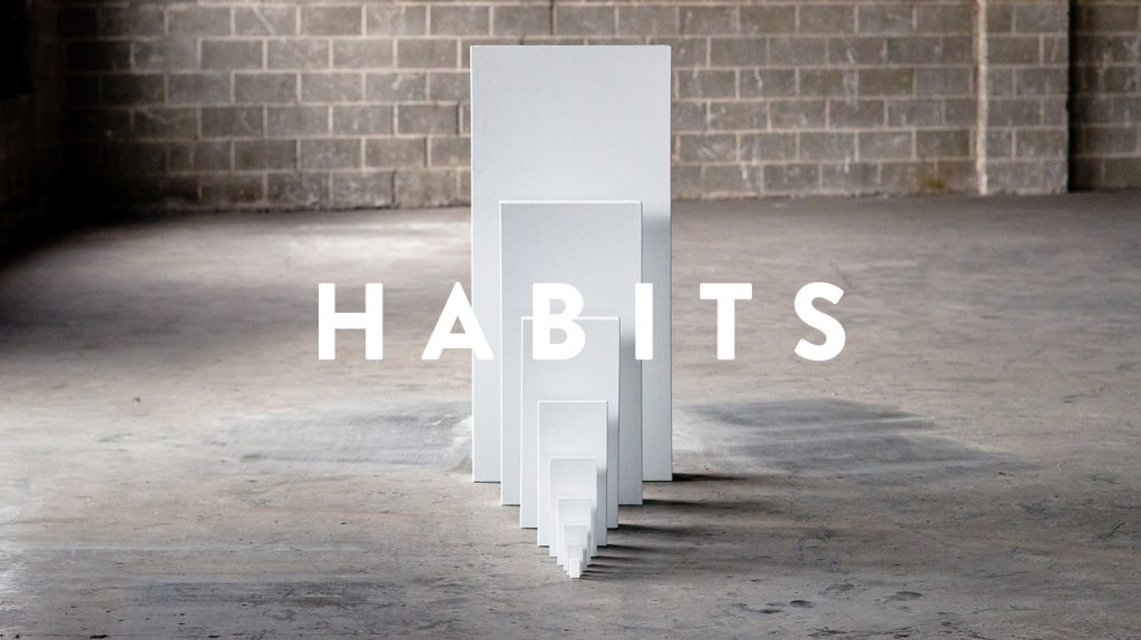 Habits- Week 1