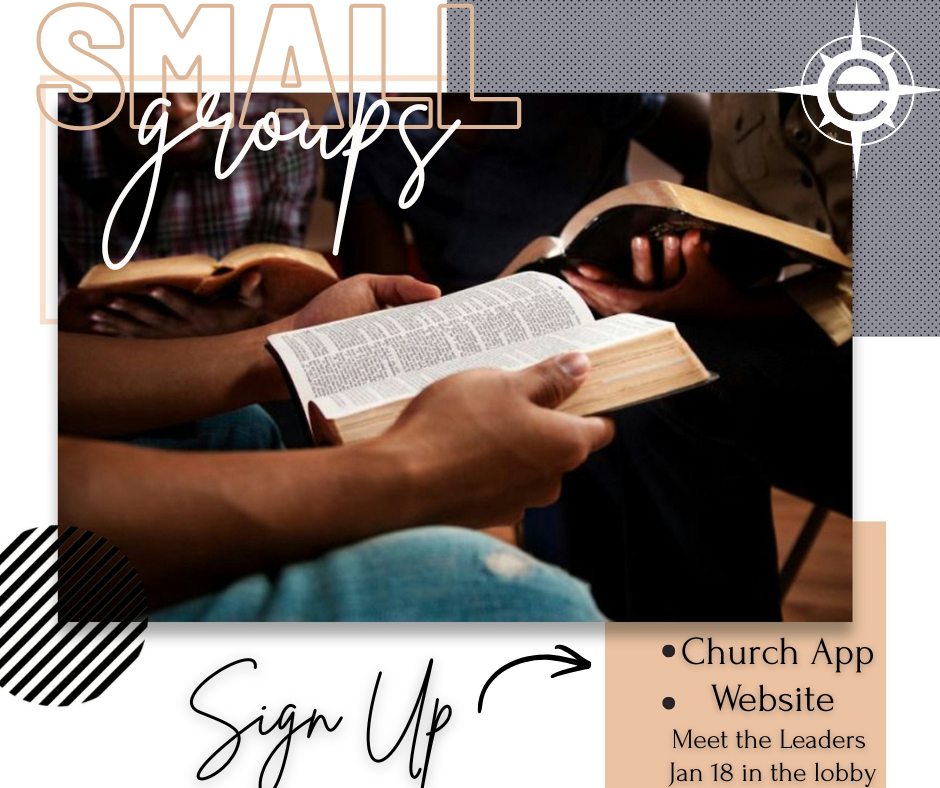 Small Group Sign-ups happening now!